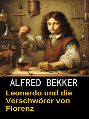cover image of Leonardo und die Verschwörer von Florenz